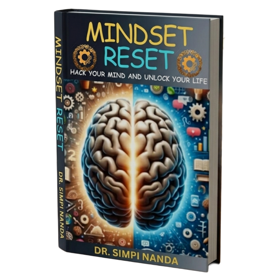 Book cover of Mindset Reset by Dr. Simpi Nanda
